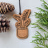 Potted hanging houseplant Christmas ornament - perfect gift for plant lovers. Handmade and wood engraved.